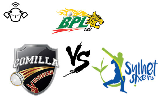 Comilla Victorians vs Sylhet Sixers Prediction