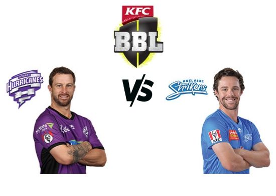Hobart Hurricanes vs Adelaide Strikers, BBL 2019-20, T20, 43rd Match Schedule