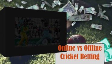 Online vs Offline Cricket Betting, which one is preferable