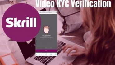The Video KYC (Know Your Customer) Verification With Skrill