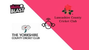 Lancashire vs Yorkshire, Vitality T20 Blast 2020 Match Prediction